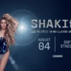 Shakira Las Mujeres Ya No Lloran World Tour Aug. 4th, 2025, 7:30pm @ Sofi Stadium $35.00